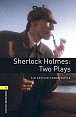 Oxford Bookworms Playscripts 1 Sherlock Holmes Two Plays with Audio Mp3 Pack (New Edition)