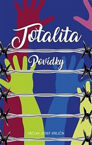 Totalita - Povídky