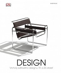 Design - Vrcholy světového designu 19. a 20. století