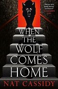 When the Wolf Comes Home