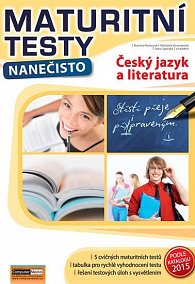 Maturitní testy nanečisto Český jazyk a literatura, 1.  vydání