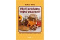 Včelí produkty mýtů zbavené, 3.  vydání