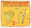 Flétny nad Oslavou - LP