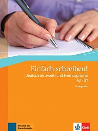 Einfach schreiben! (A2-B1) – Übungsbuch