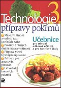 Technologie přípravy pokrmů 3 - 2. vydání