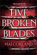 Five Broken Blades: The epic fantasy debut taking the world by storm