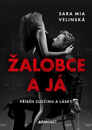 Žalobce a já