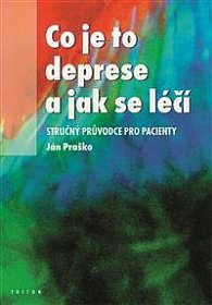 Co je to deprese a jak se léčí