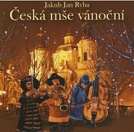 J.J.Ryba - Česká mše vánoční - CD