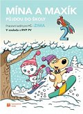 Mína a Maxík půjdou do školy (Pracovní sešit pro MŠ: Zima 2)