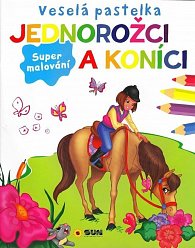 Veselá pastelka Jednorožci a koníci, 1.  vydání