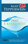 Pryč s kyselostí - Jak udržte kyselé a zásadité látky v těle v rovnováze, 4.  vydání