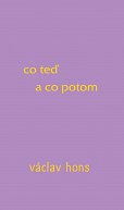 Co teď a co potom