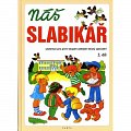Náš slabikář – 2. díl, pro 1. stupeň základní školy speciální