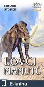 Lovci mamutů (E-KNIHA)