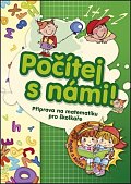 Počítej s námi! - Příprava na matematiku pro školkaře, 1.  vydání