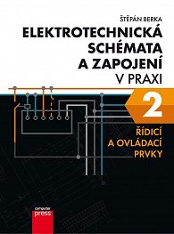 Elektrotechnická schémata a zapojení v praxi 2 - Řídicí a ovládací prvky