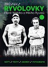 Zpěvník Ryvolovky – Písně Wabiho a Mikiho Ryvolů 3. díl