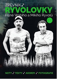 Zpěvník Ryvolovky – Písně Wabiho a Mikiho Ryvolů 3. díl