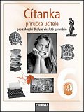 Čítanka 6 pro ZŠ a víceletá gymnázia - Příručka učitele