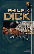 Marsovský skluz v čase