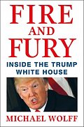 Fire and Fury: Inside the Trump White House (hardcover)
