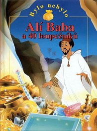 Alí Baba a 40 loupežníků - Bylo nebylo