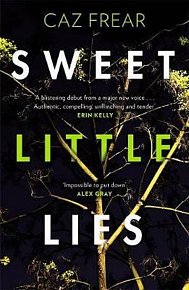 Sweet Little Lies : The Number One Bestseller