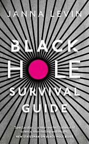 Black Hole Survival Guide