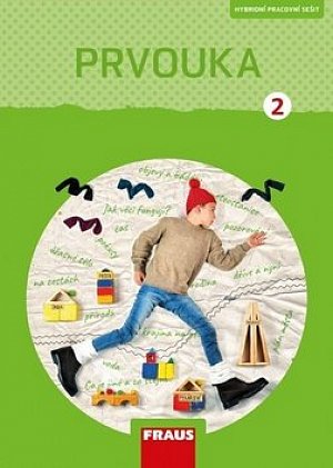 Prvouka 2 pro ZŠ - Pracovní sešit, 1.  vydání