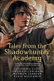 Tales fron Shadowhunter Academy