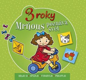 Mrňous poznává svět - 3 roky