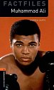 Oxford Bookworms Factfiles 2 Muhammad Ali (New Edition)