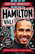 Sportovní superhvězdy: Hamilton válí / Fakta, příběhy, čísla