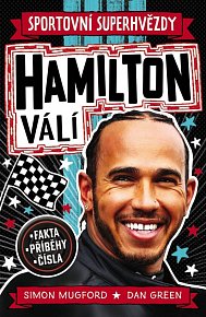 Sportovní superhvězdy Hamilton válí - Fakta, příběhy, čísla