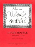 U krále valčíků - Dvoje housle v snadném slohu