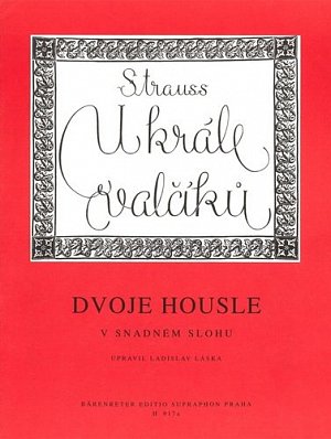 U krále valčíků - Dvoje housle v snadném slohu
