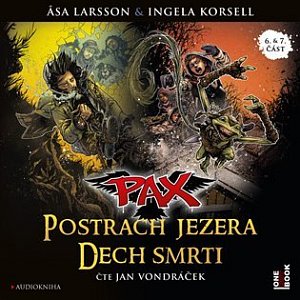 Pax 6 & 7 Postrach jezera & Dech smrti - CDmp3 (Čte Jan Vondráček)