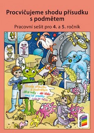 Procvičujeme shodu přísudku s podmětem - Český jazyk pro 4. ročník ZŠ - duhová řada