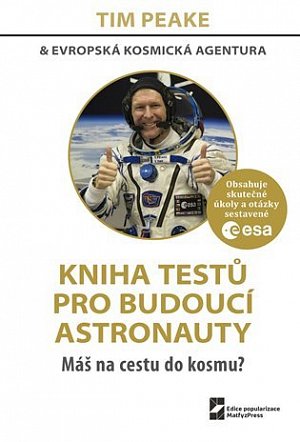Kniha testů pro budoucí astronauty - Máš na cestu do kosmu?