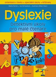 Dyslexie - Detektivní úkoly pro malé čtenáře, 1.  vydání