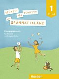 Schritt für Schritt ins Grammatikland - Buch 1