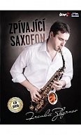 Frankie Zhyrnov - Zpívající saxofon - CD+DVD