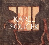 Karel Souček - Obrazy života / Život v obrazech