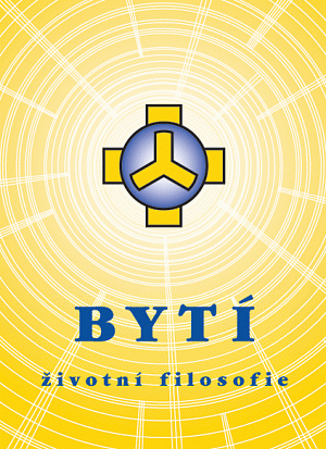 Bytí – životní filosofie Josefa Zezulky