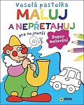 Veselá pastelka Maluj a nepřetahuj pro nejmenší - Supermalování