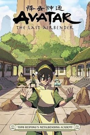 Avatar: The Last Airbender - Toph Beifong´s Metalbending Academy