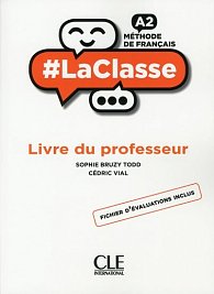 LaClasse A2: Livre du professeur