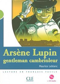 Lectures Mise en scéne 2: A. Lupin gentleman cambrioleur - Livre + CD