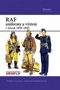 RAF – uniformy a výstroj - v letech 1939 - 1945
